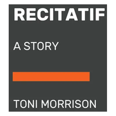 "Recitatif: A Story" - "" ("Morrison Toni")(Paperback)