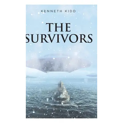 "The Survivors" - "" ("Kidd Kenneth")(Pevná vazba)