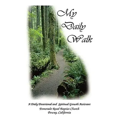 "My Daily Walk" - "" ("Nikoley Hans A.")(Paperback)