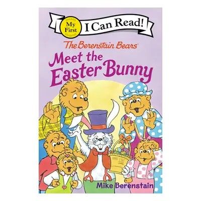 "The Berenstain Bears Meet the Easter Bunny" - "" ("Berenstain Mike")(Pevná vazba)