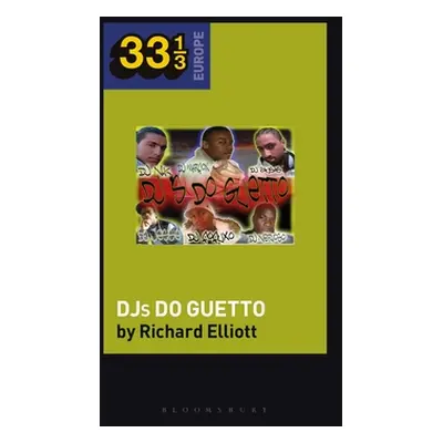 "Various Artists' Djs Do Guetto" - "" ("Elliott Richard")(Paperback)