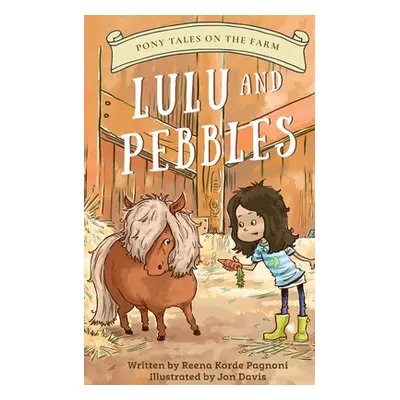 "Lulu and Pebbles" - "" ("Korde Pagnoni Reena")(Paperback)