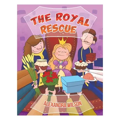 "The Royal Rescue" - "" ("Wilson Alexandra")(Paperback)