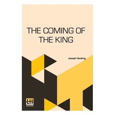 "The Coming Of The King" - "" ("Hocking Joseph")(Paperback)