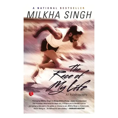 "The Race of My Life: An Autobiography" - "" ("Singh Milkha")(Paperback)