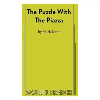 "The Puzzle With The Piazza" - "" ("Dunn Mark")(Paperback)