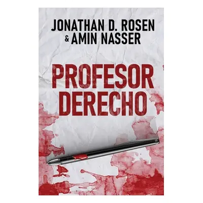 "Profesor Derecho" - "" ("Rosen Jonathan D.")(Paperback)