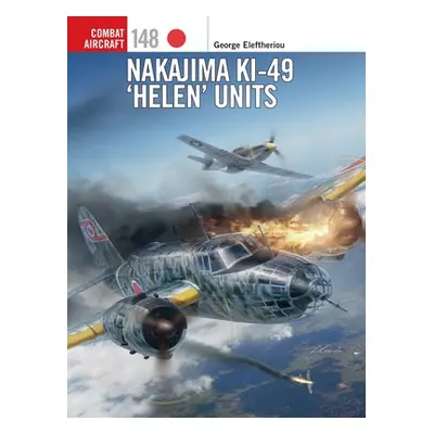 "Nakajima Ki-49 'Helen' Units" - "" ("Eleftheriou George")(Paperback)