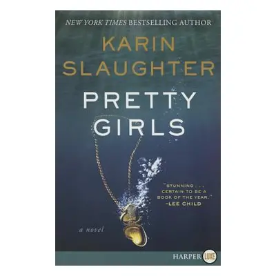 "Pretty Girls" - "" ("Slaughter Karin")(Paperback)