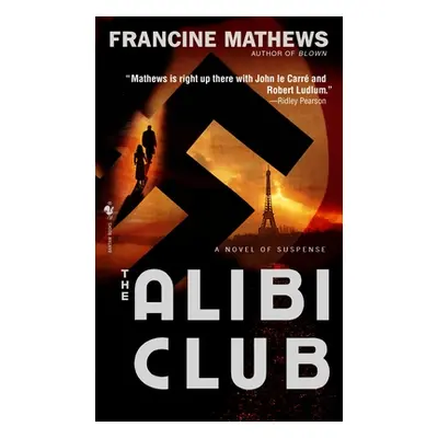 "The Alibi Club" - "" ("Mathews Francine")(Mass Market Paperbound)