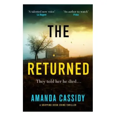 "Returned" - "A gripping Irish crime thriller" ("Cassidy Amanda")(Paperback / softback)