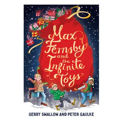 "Max Fernsby and the Infinite Toys" - "" ("Swallow Gerry")(Pevná vazba)