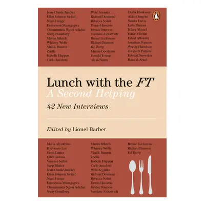 "Lunch with the FT: A Second Helping" - "" ("Barber Lionel")(Paperback)