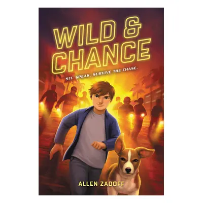 "Wild & Chance" - "" ("Zadoff Allen")(Paperback)