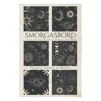 "Smorgasbord" - "" ("Lamanna Francis Joseph")(Paperback)