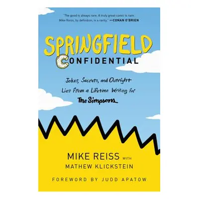 "Springfield Confidential" - "" ("Reiss Mike")(Paperback)