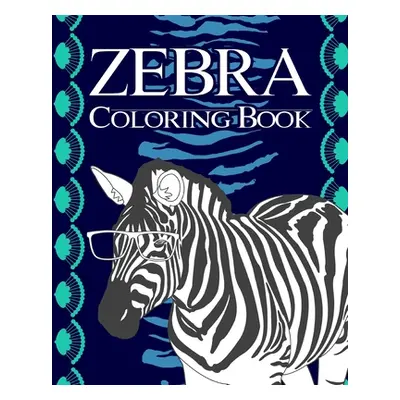 "Zebra Coloring Book" - "" ("Paperland")(Paperback)