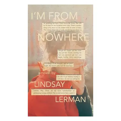 "I'm From Nowhere" - "" ("Lerman Lindsay")(Pevná vazba)