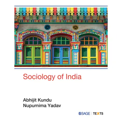 "Sociology of India" - "" ("Kundu Abhijit")(Paperback)