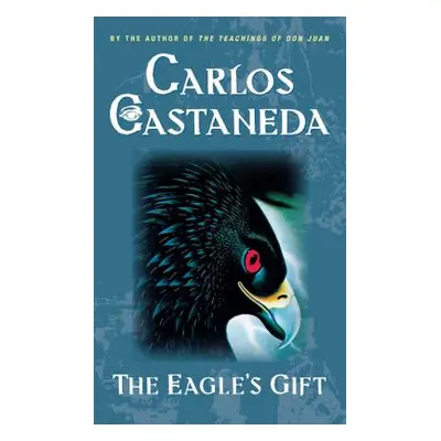 "Eagle's Gift" - "" ("Castaneda Carlos")(Paperback)