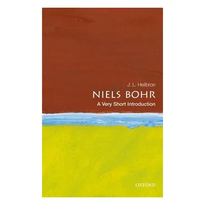 "Niels Bohr: A Very Short Introduction" - "" ("Heilbron J. L.")(Paperback)