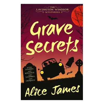 "Grave Secrets, 1" - "" ("James Alice")(Paperback)