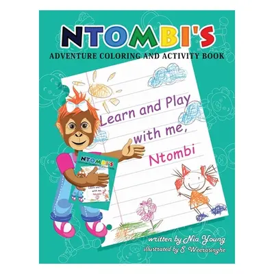 "Ntombi's Adventure Coloring and Activity Book: Kids" - "" ("Young Nia")(Paperback)