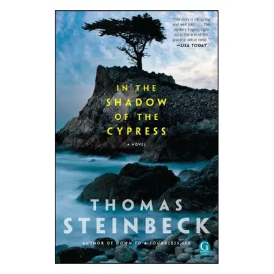 "In the Shadow of the Cypress" - "" ("Steinbeck Thomas")(Paperback)