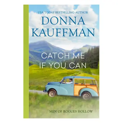 "Catch Me If You Can" - "" ("Kauffman Donna")(Paperback)