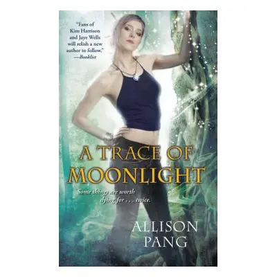 "A Trace of Moonlight" - "" ("Pang Allison")(Paperback)