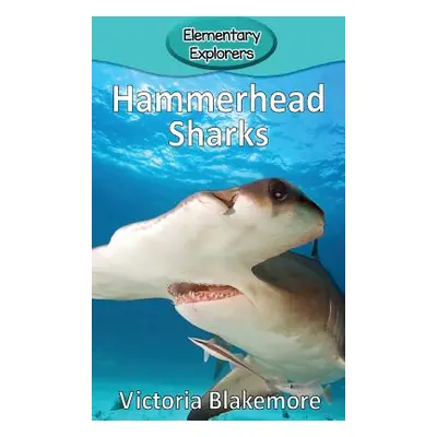 "Hammerhead Sharks" - "" ("Blakemore Victoria")(Pevná vazba)