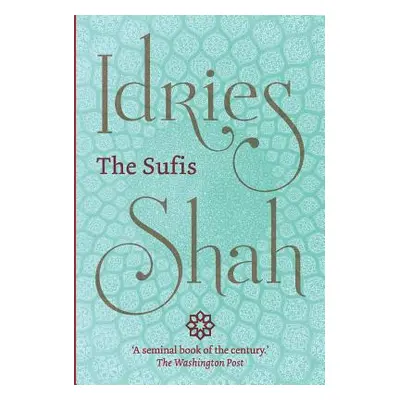 "The Sufis" - "" ("Shah Idries")(Pevná vazba)