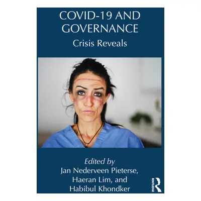 "Covid-19 and Governance: Crisis Reveals" - "" ("Nederveen Pieterse Jan")(Paperback)