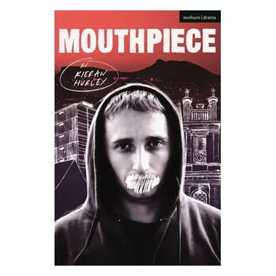 "Mouthpiece" - "" ("Hurley Kieran")(Paperback)