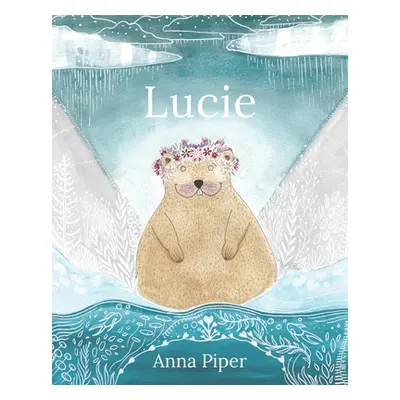 "Lucie" - "" ("Piper Anna")(Paperback)