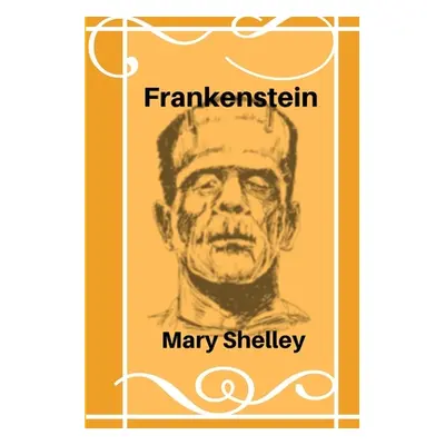 "Frankenstein(unabridged)" - "" ("Shelley Mary")(Paperback)