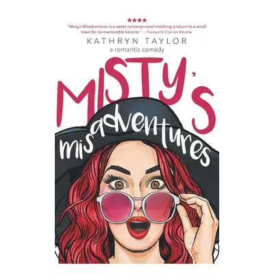 "Misty's Misadventures" - "" ("Taylor Kathryn")(Paperback)