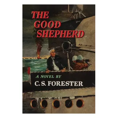 "The Good Shepherd" - "" ("Forester C. S.")(Paperback)