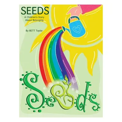 "Seeds" - "" ("Taylor Bett")(Pevná vazba)