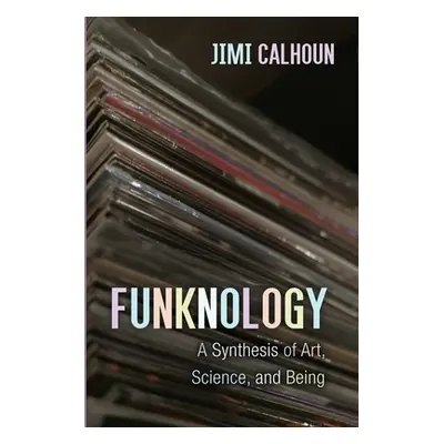 "Funknology" - "" ("Calhoun Jimi")(Paperback)