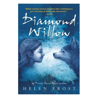 "Diamond Willow" - "" ("Frost Helen")(Paperback)