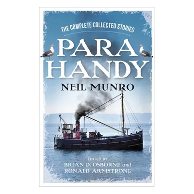 "Para Handy: The Complete Collected Stories" - "" ("Munro Neil")(Mass Market Paperbound)