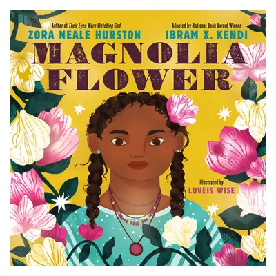 "Magnolia Flower" - "" ("Hurston Zora Neale")(Pevná vazba)