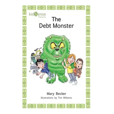 "The Debt Monster" - "" ("Becker Mary")(Pevná vazba)