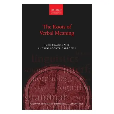 "The Roots of Verbal Meaning" - "" ("Beavers John")(Pevná vazba)