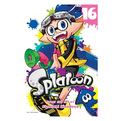 "Splatoon, Vol. 16" - "" ("Hinodeya Sankichi")(Paperback)