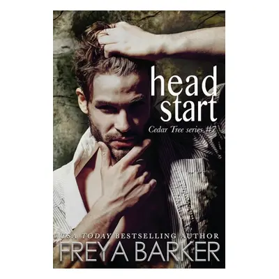 "Head Start" - "" ("Barker Freya")(Paperback)