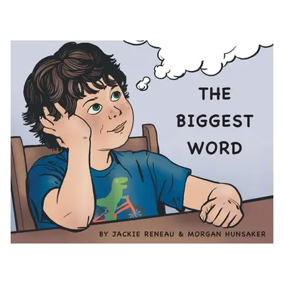 "The Biggest Word" - "" ("Reneau Jackie")(Paperback)