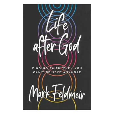 "Life after God" - "" ("Feldmeir Mark")(Paperback)