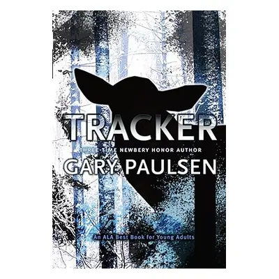 "Tracker" - "" ("Paulsen Gary")(Paperback)